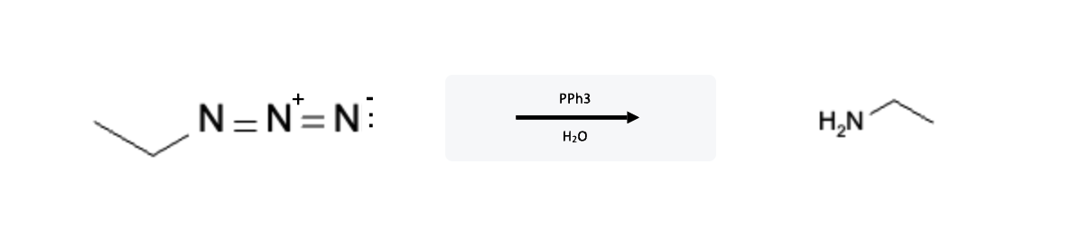 Azide Reactions: Amine formation from Azides using Triphenylphosphine (Staudinger Reaction) - azide staudinger reaction